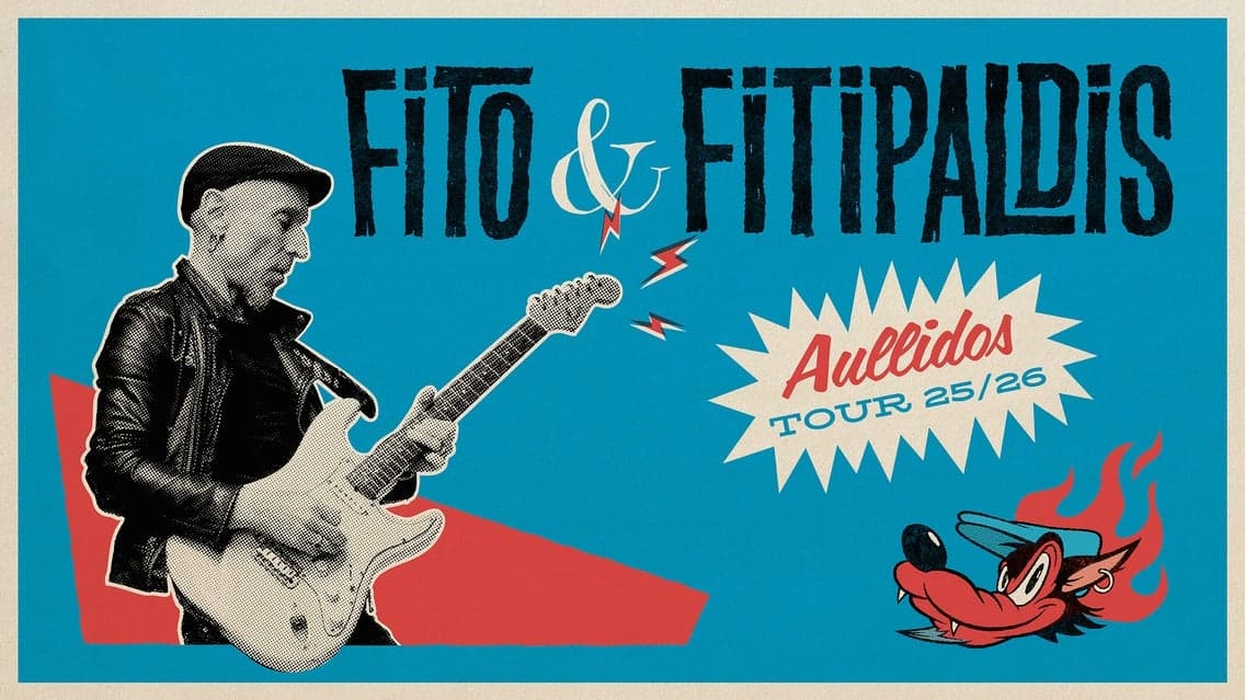 Fito & Fitipaldis - Aullidos Tour 25/26