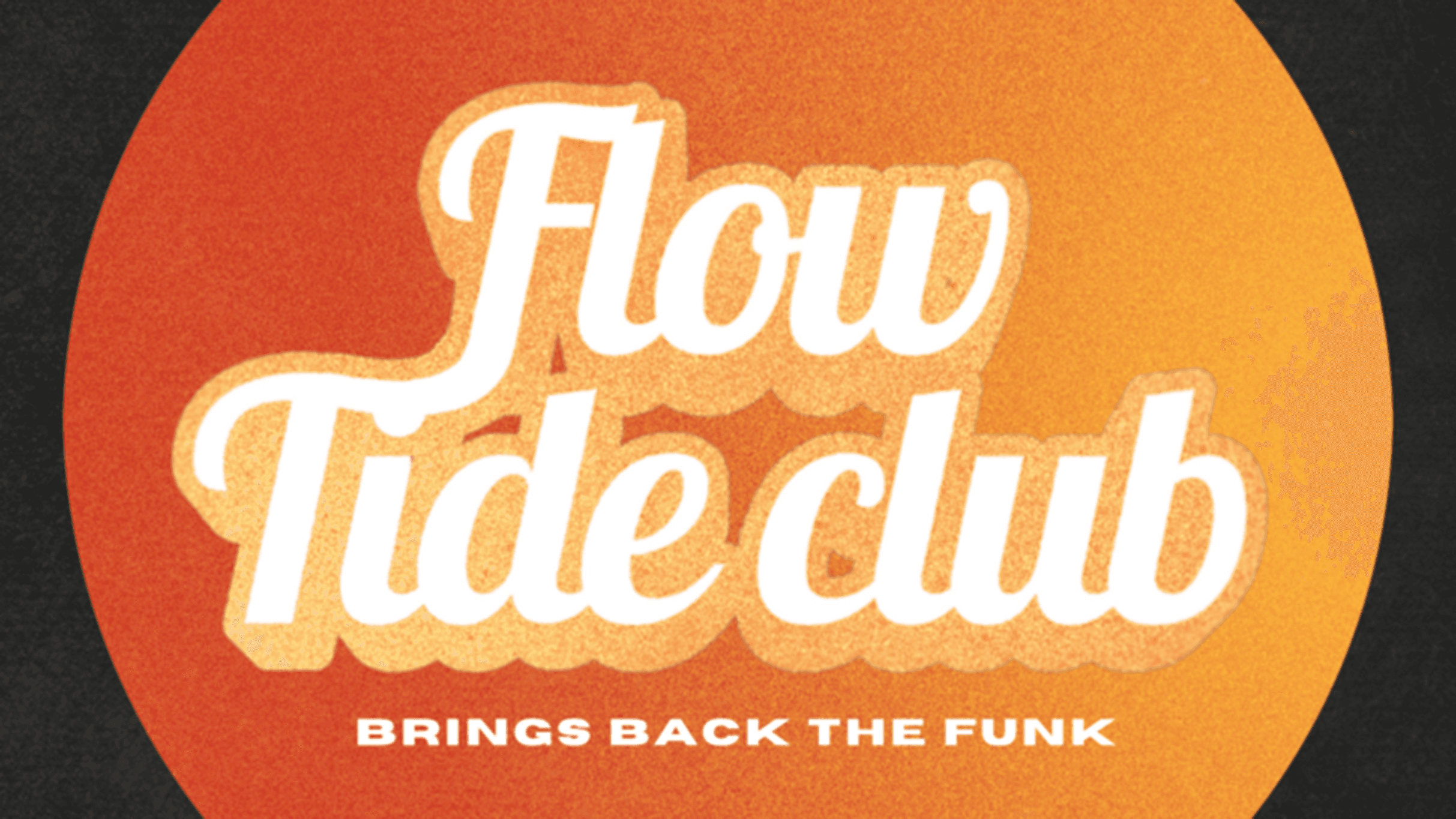 Flow Tide Club