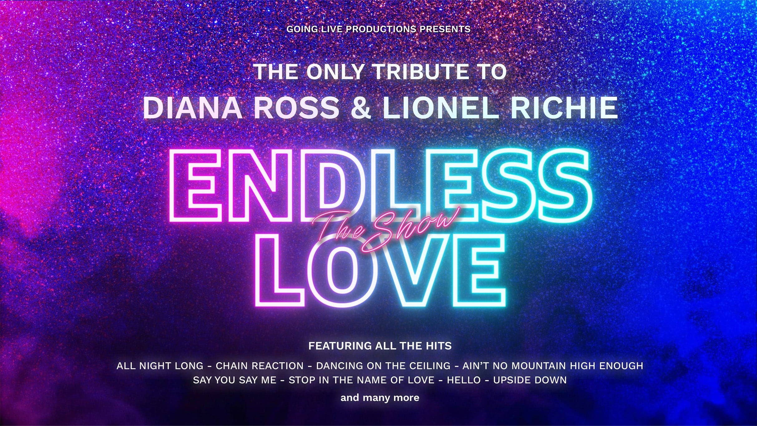 Endless Love: a Tribute To Diana Ross and Lionel Richie