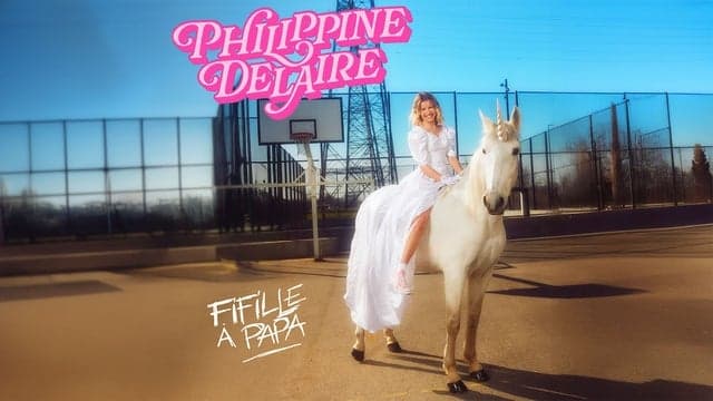 Philippine Delaire - Fille à papa