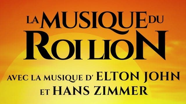 La Musique du Roi Lion en concert