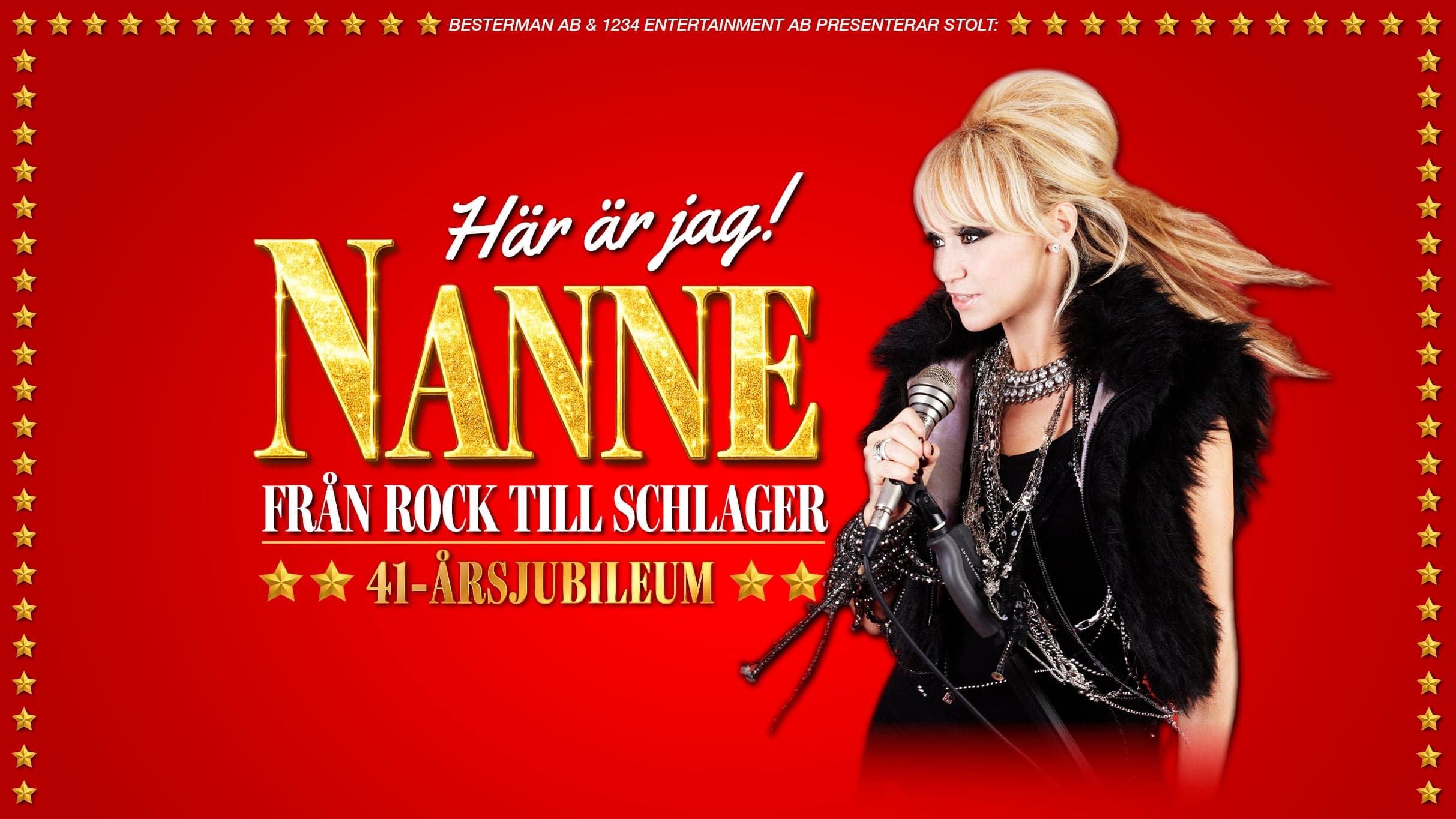 NANNE GRÖNVALLS JUBILEUMSTURNÈ - HÄR ÄR JAG