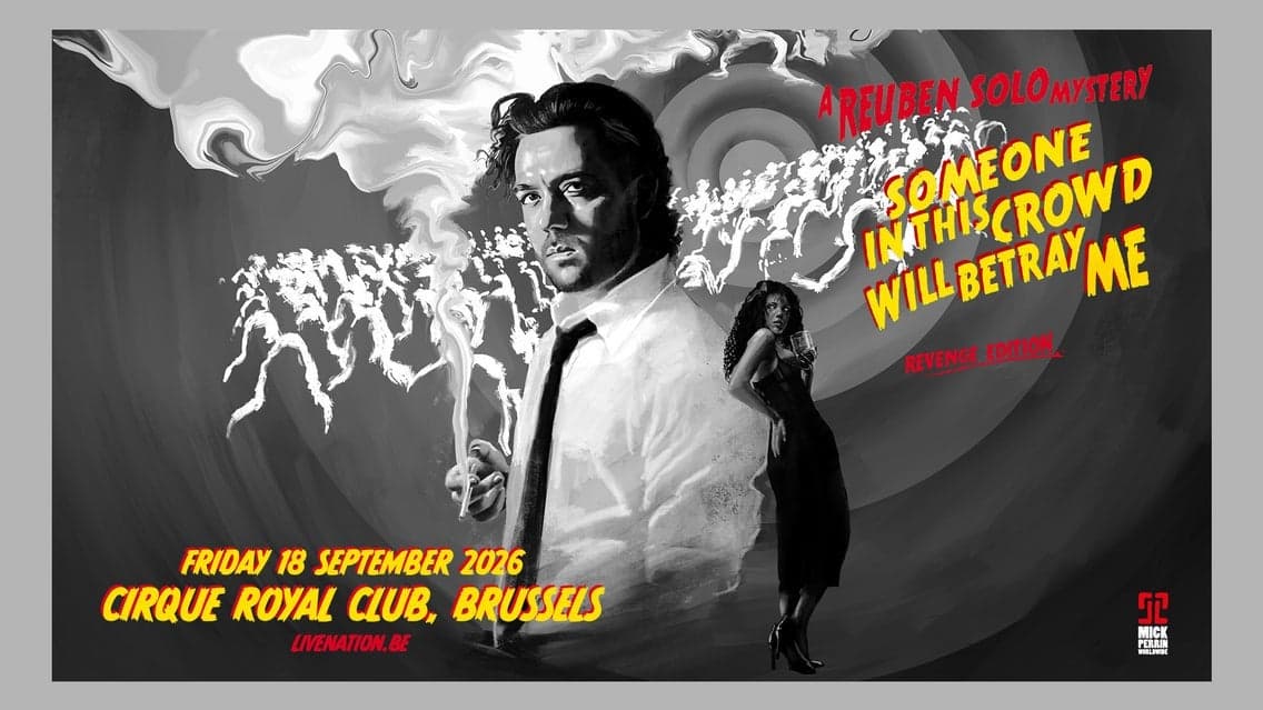 Reuben Solo - Someone in This Crowd Will Betray Me (Revenge Edition)