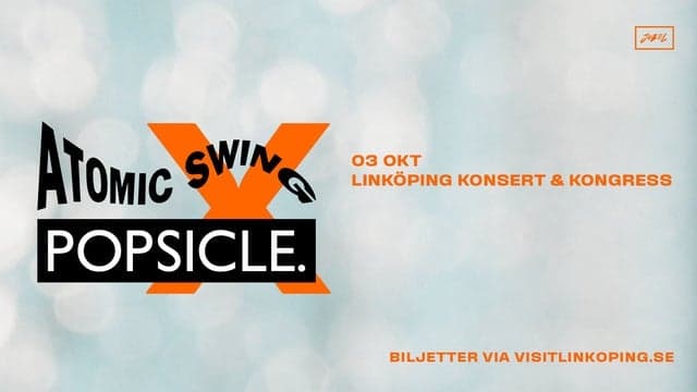 Popsicle & Atomic Swing