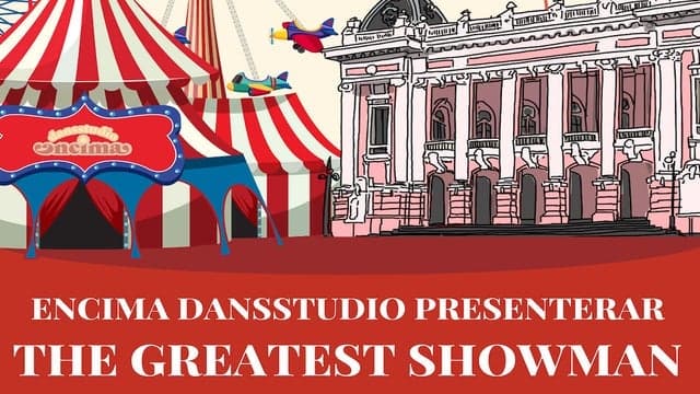 THE GREATEST SHOWMAN